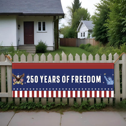 250 Years of Freedom Banner Flag | Patriotic Liberty Eagle US Flag | Happy 250th Anniversary USA Banner 684346