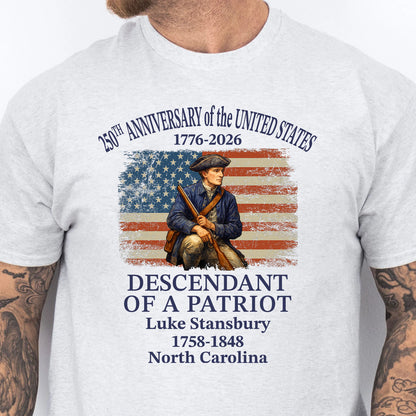 Custom Name USA 250 Years 1776–2026 Shirt | Personalized Descendant of a Patriot T-Shirt 684449