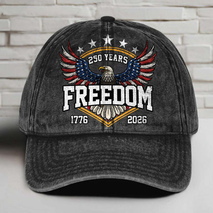 250 Years of Freedom Vintage Washed Denim Baseball Cap | Patriotic 1776–2026 Anniversary Hat 683696