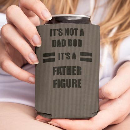 It’s Not A Dad Bod It’s A Father Figure Can Cooler, Funny Father’s Day Gift for Dad 685078