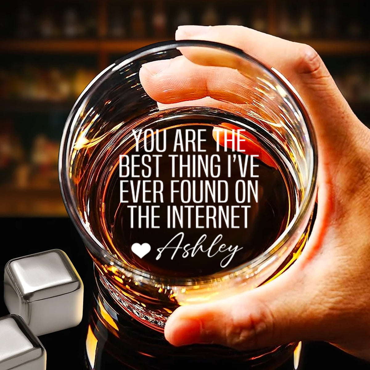 Custom Name Romantic Whiskey Glass | You Are the Best Thing I Ever Found on the Internet Whiskey Glass 683939