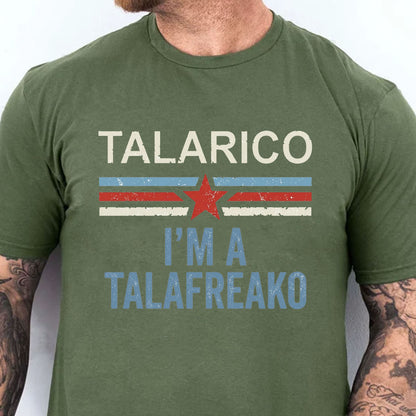 I'm a Talafreako T-Shirt, James Talarico for Texas Senate Shirt, Texas Political Tee 686419 WFD