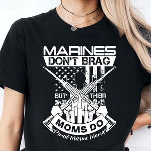 Proud Marine Mama Shirt | Marines Don’t Brag But Their Moms Do T-Shirt | Military Family US Marine Mom Tee 683343