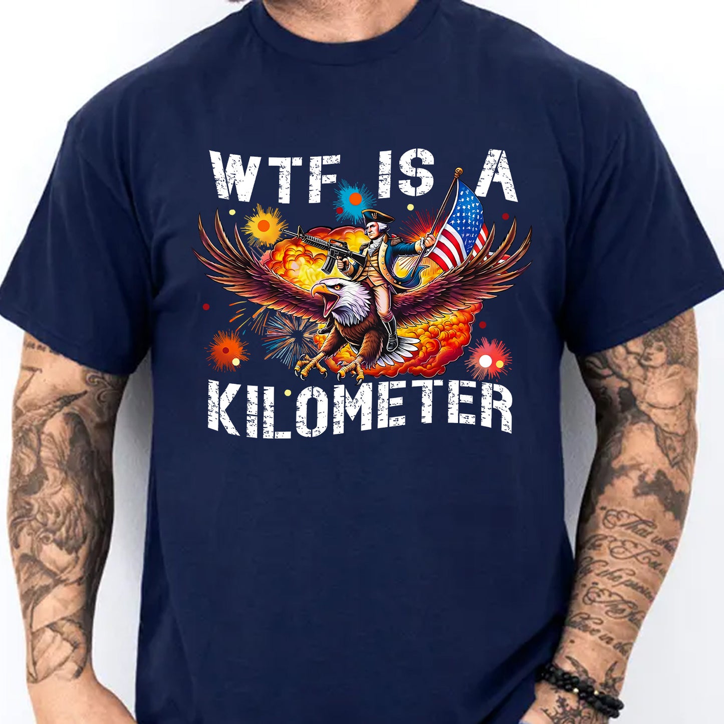 250 Years WTF Is A Kilometer Shirt, Funny 4th of July Founding Father Patriotic Tee 685358