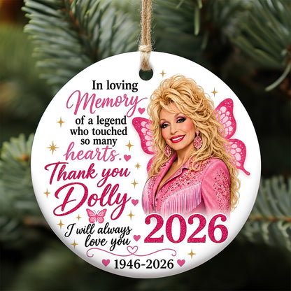 Dolly Parton Memorial Ceramic Ornament, I Will Always Love You Country Music Tribute Christmas Ornament 686067