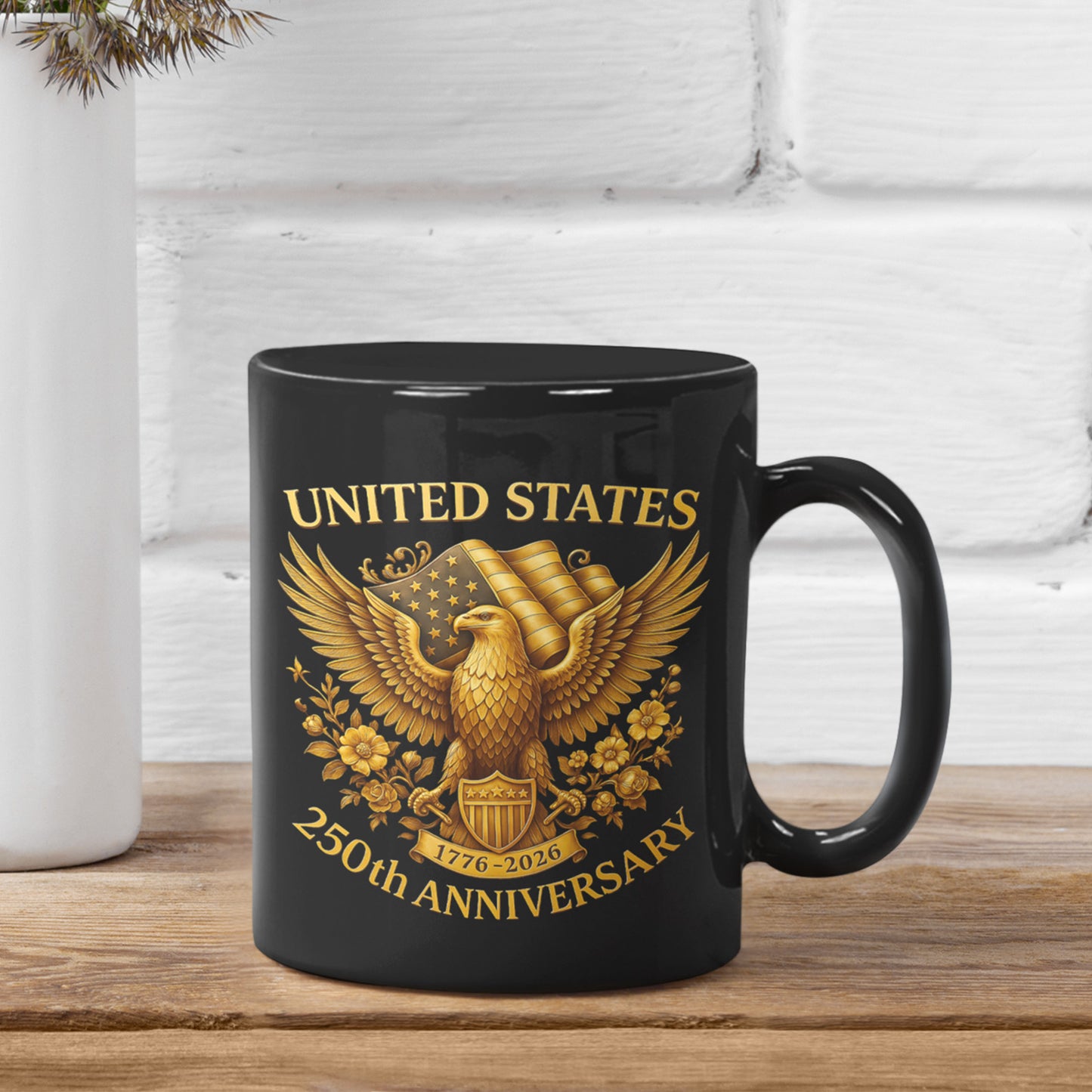 United States 250 Years Anniversary Mug | Patriotic 4th of July 1776–2026 Black Mug 683407