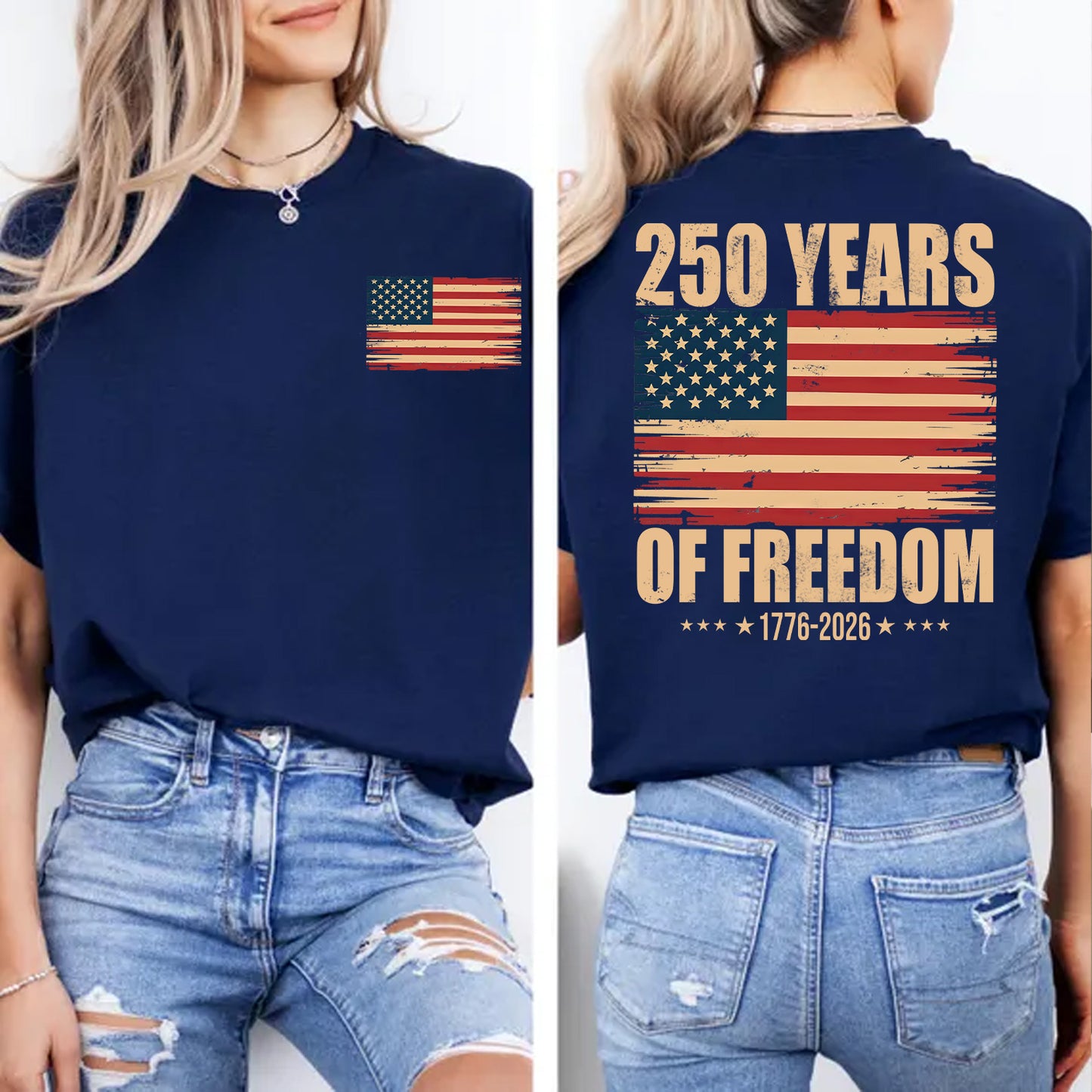 250 Years of Freedom Shirt, Patriotic 4th of July Hoodie, US Flag 1776–2026 Pocket & Back Shirt 684086