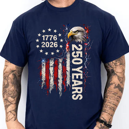 250 Years Patriotic Eagle Shirt, 1776-2026 US Flag T-Shirt, 4th of July Independence Day Gift Tee 684749