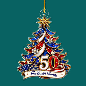 Personalized Christmas Tree 250 Years USA Acrylic Ornament, Custom Family Name Christmas Decor 685756