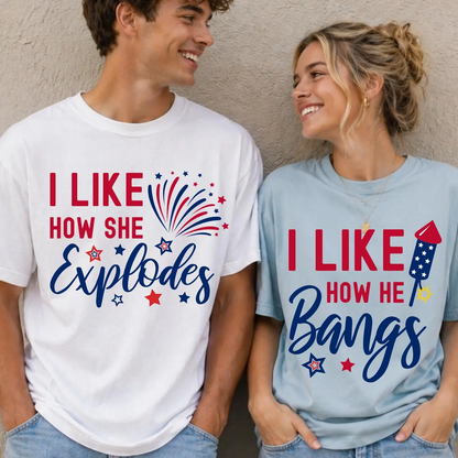 250 Years Funny Patriotic Couples Shirt, I Like How He Bangs She Explodes 4th of July Tee 685415