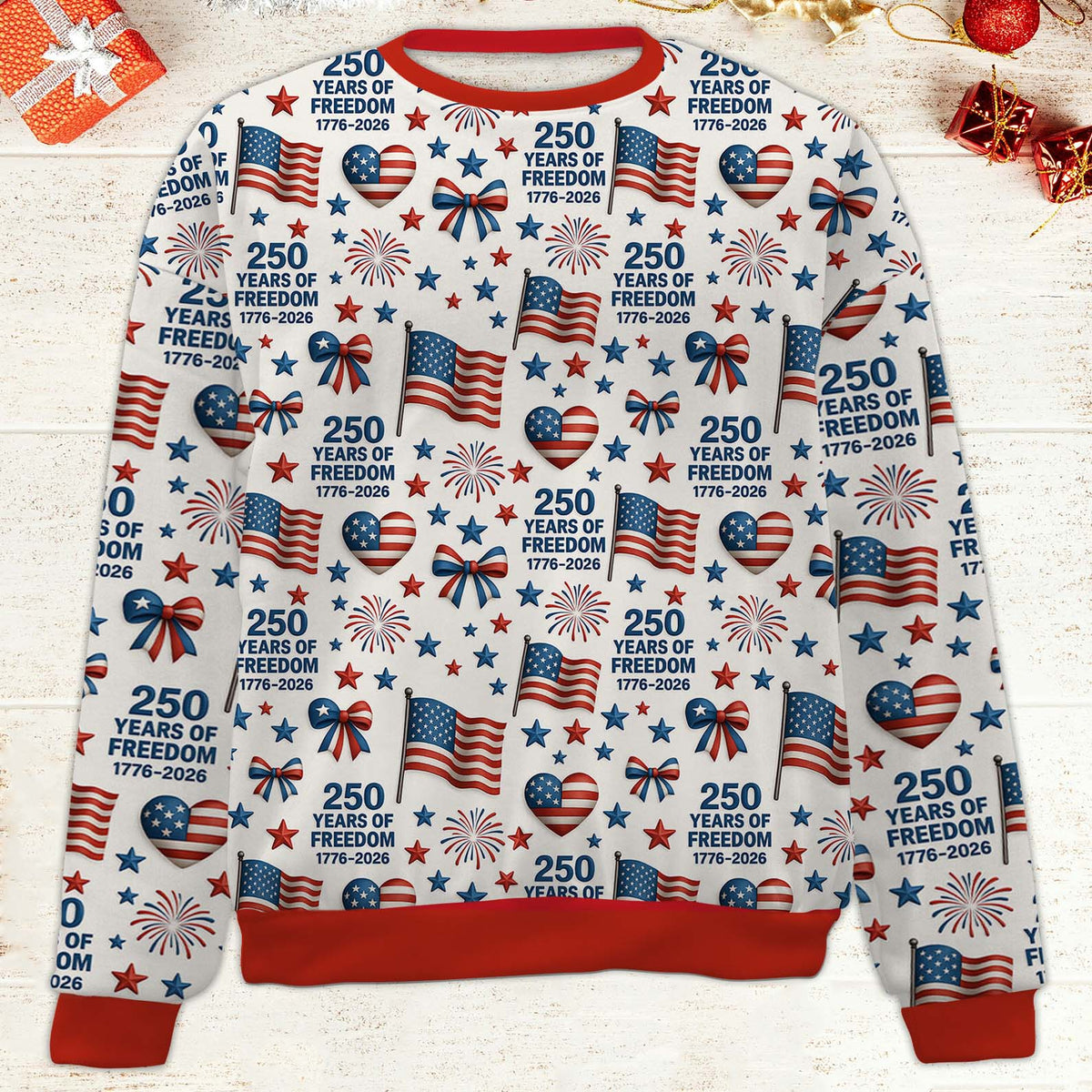 250 Years of Freedom Ugly Sweater | Patriotic 1776–2026 Christmas All-Over-Printed Sweatshirt 683443