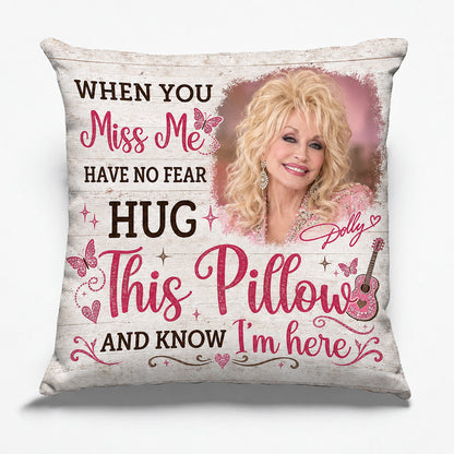 Dolly Parton Hug This Pillow, Country Music Comfort Pillow, Dolly Fan Christmas Memorial Gift 686288 WFD