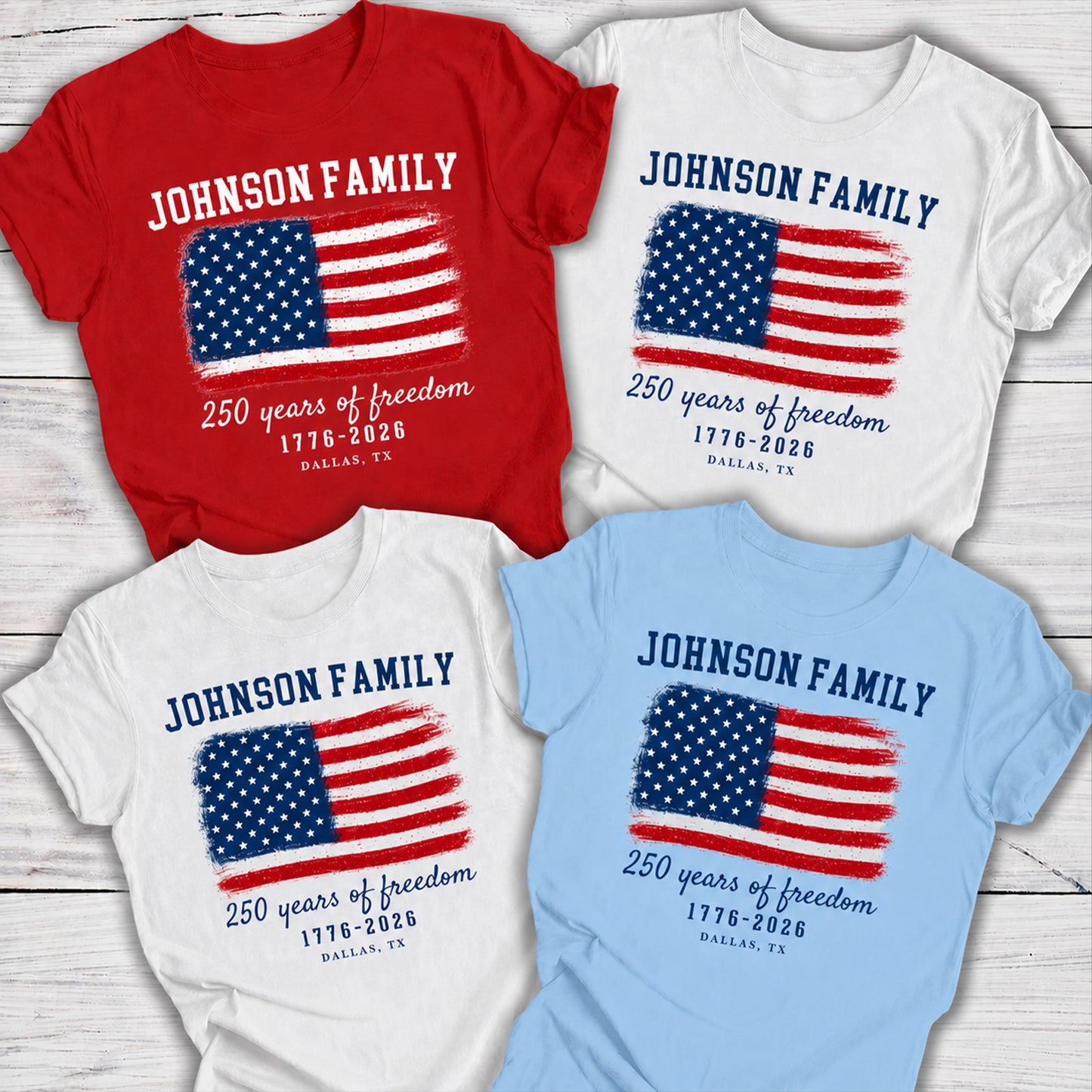 Personalized Family Name 250 Years of Freedom Shirt, Custom America 1776-2026 Patriotic Tee 685272 WFD