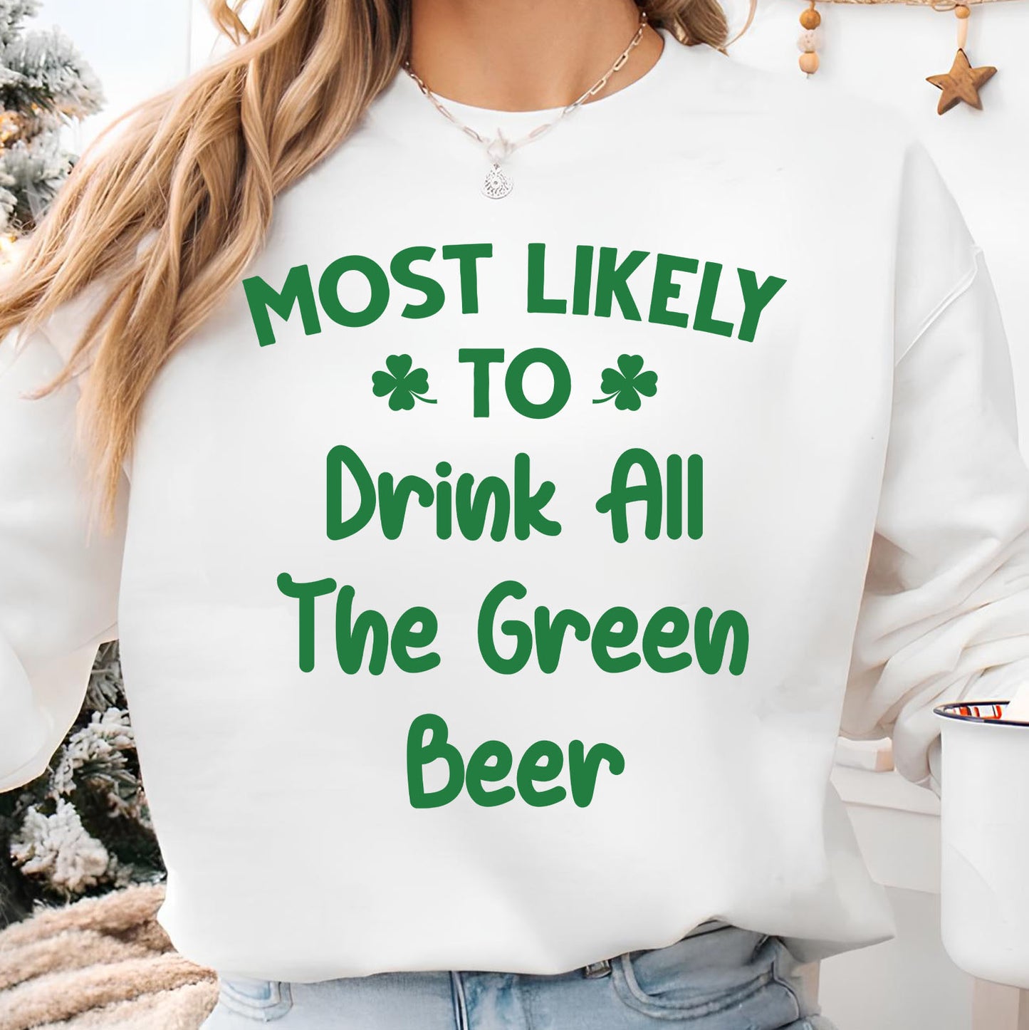 Custom St. Patrick’s Day Shirt | Personalized Most Likely to T-Shirt | Funny Patrick’s Day Party Tee 684314