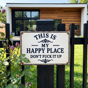 Custom Happy Place Metal Sign, Personalized Patio Garden Sign, Funny Farmhouse Porch Decor Gift 685475 WFD