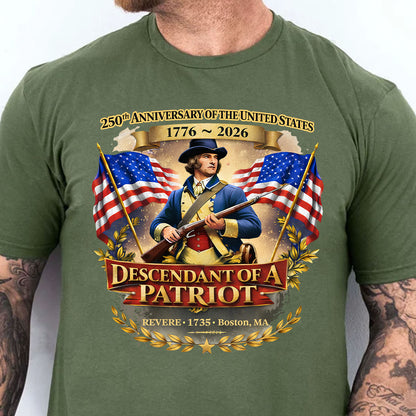 Personalized 250 Years USA Anniversary Shirt | Custom Descendant of a Patriot Tee | Patriotic Heritage Gift 684455