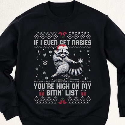 Tyler Childers Rabies Bitin' List Christmas Dark Sweater, If I Ever Get Rabies Funny Raccoon Tee 686304