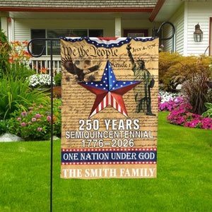 Custom Name 250 Years 1776–2026 Garden Flag | Patriotic We the People One Nation Under God Garden Flag 684369