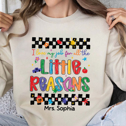 Personalized I Love My Job for All the Little Reasons Teacher Shirt, Back to School Teacher Gift Tee 685483