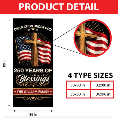 Personalized Blessings 250 Years Door Cover | Patriotic One Nation Under God 4th of July Door Decor 684557