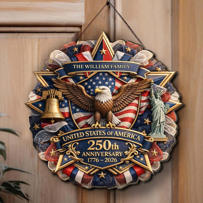 Custom Name USA 250 Years Anniversary 1776–2026 Wooden Sign | Patriotic 4th of July Wood Sign 684522