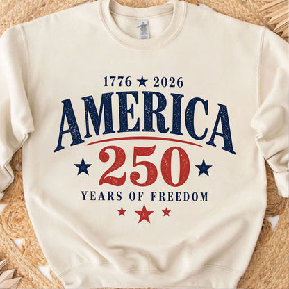 250 Years Of Freedom Shirt, Patriotic America 1776-2026 Independence Day Tee, USA Anniversary Shirt 685171