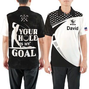 Your Hole Is My Goal Golf Polo Shirt, Funny Golf Shirt for Men, Gift for Golf Lovers 684057
