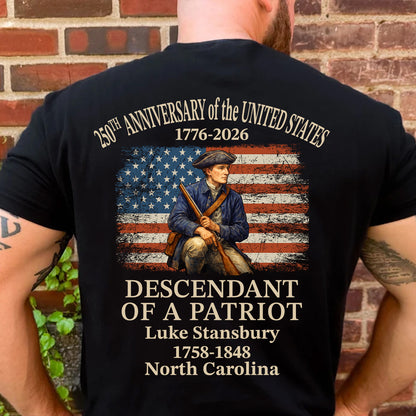 Custom Name 250 Years USA 1776–2026 Backside Shirt | Personalized Descendant of a Patriot T-Shirt 684421
