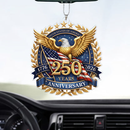 USA 250 Years Anniversary Car Ornament, 4th of July 1776–2026, Patriotic Eagle US Flag Car Ornament 684223