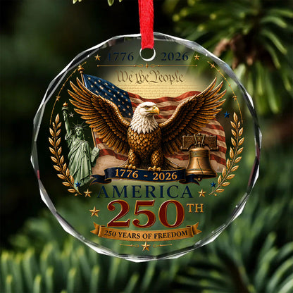 250 Years of America Glass Ornament, We The People 1776-2026 Patriotic 250th Anniversary Christmas Gift 685897