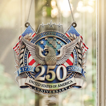 250 Years USA Suncatcher Ornament | Happy 250th Anniversary Suncatcher | Patriotic 1776–2026 Suncatcher 684242