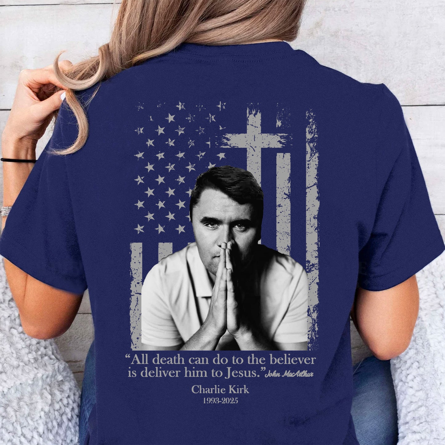 All Death Can Do To Charlie Kirk Shirt | Justice Charlie Kirk Memorial Backside Shirt 683066