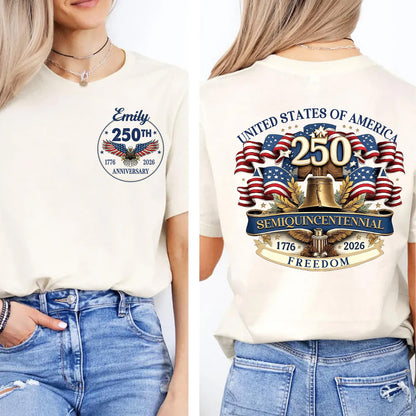 Personalized United States 250 Years of Freedom Shirt | Custom Name Patriotic 1776–2026 Pocket & Back Shirt 684205