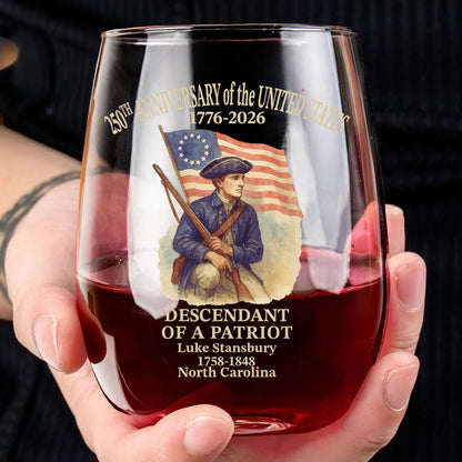 Custom Name 250 Years of America Wine Glass | Personalized Descendant of a Patriot Wine Glass 684228