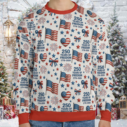 250 Years of Freedom Ugly Sweater | Patriotic 1776–2026 Christmas All-Over-Printed Sweatshirt 683443