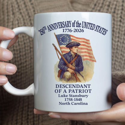 Personalized 250 Years of America Mug, Custom Name Descendant of a Patriot, 1776–2026 White Mug Accent Mug 684228