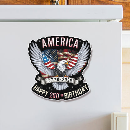 USA 250 Years Anniversary Fridge Magnet, Retro Eagle 1776–2026 Magnet, Patriotic 4th of July Fridge Magnet 684209