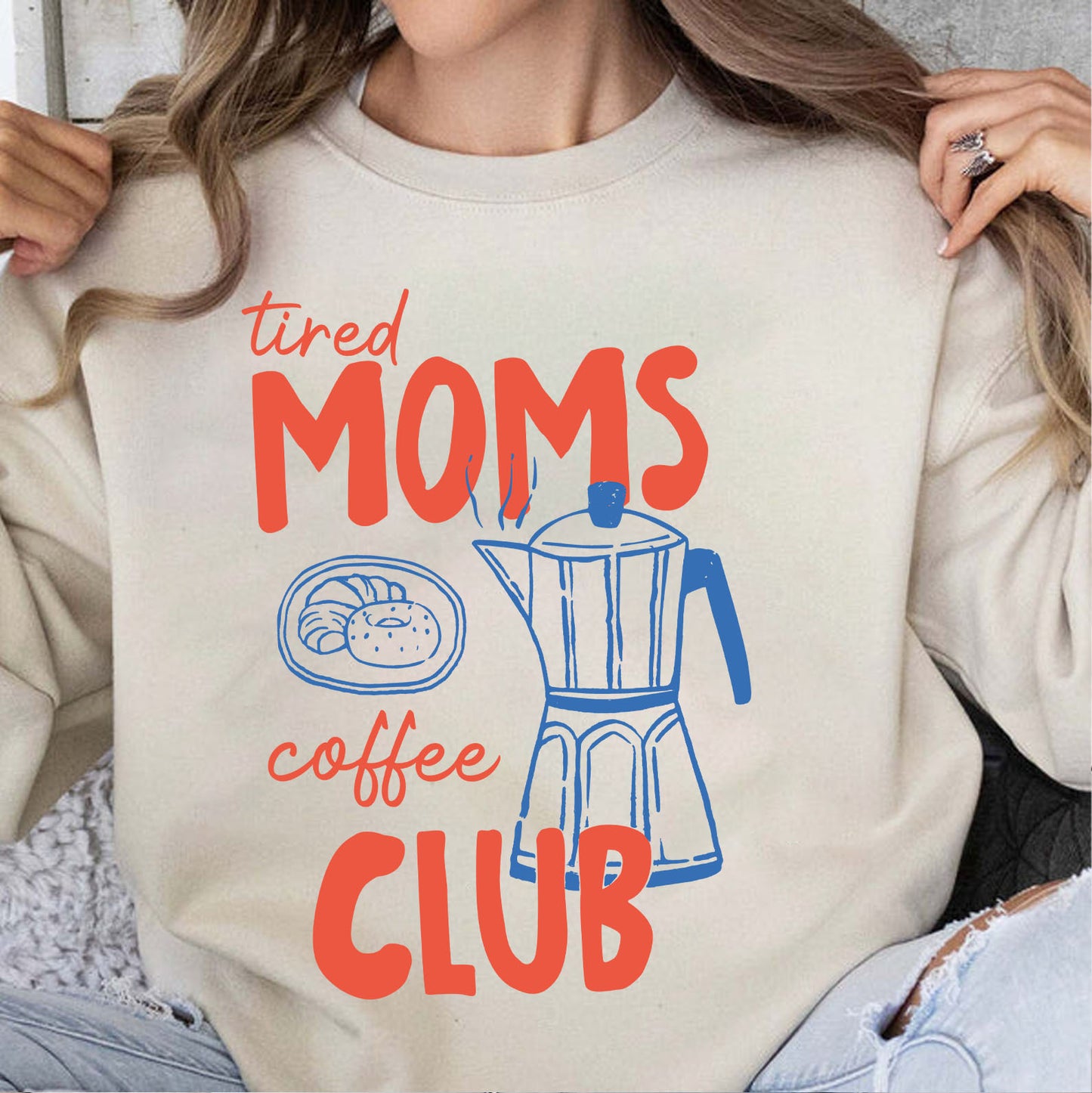 Tired Moms Coffee Club Shirt | Funny Mama Sweatshirt | Coffee Lover Gift | Mother's Day Gift 684396