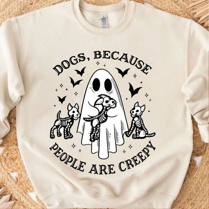 Dogs, Because People Are Creepy Shirt, Funny Ghost Dog Halloween Tee, Cute Spooky Fall Gift 685668