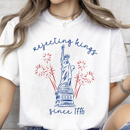 250 Years Rejecting Kings Since 1776 Shirt, Liberal 4th of July Tee, Patriotic Progressive Protest Shirt 685359