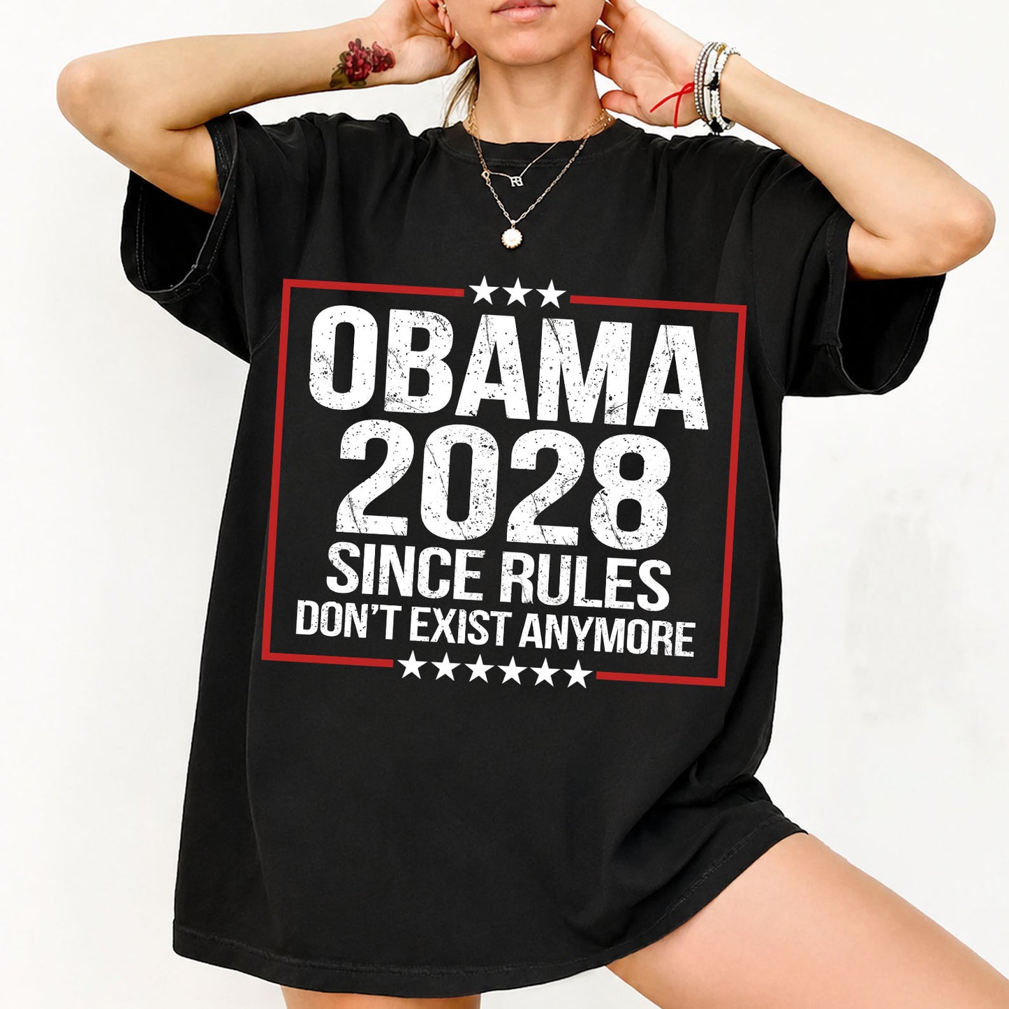 Obama 2028 Political Shirt, Since Rules Don't Exist Anymore T-Shirt, Funny Anti Trump Political Tee 686021