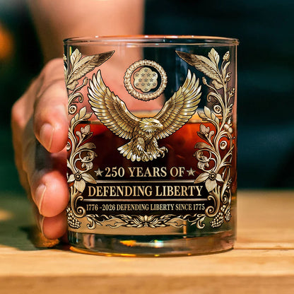 250 Years of Defending Whiskey Glass | Patriotic 1776–2026 Whiskey Glass 684249