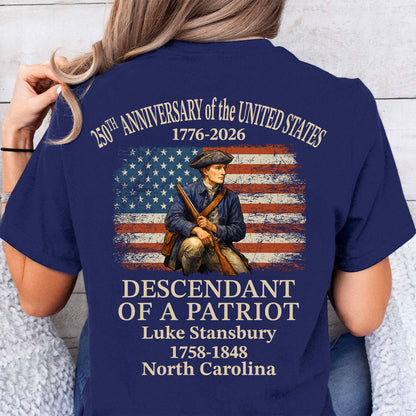 Custom Name 250 Years USA 1776–2026 Backside Shirt | Personalized Descendant of a Patriot T-Shirt 684421