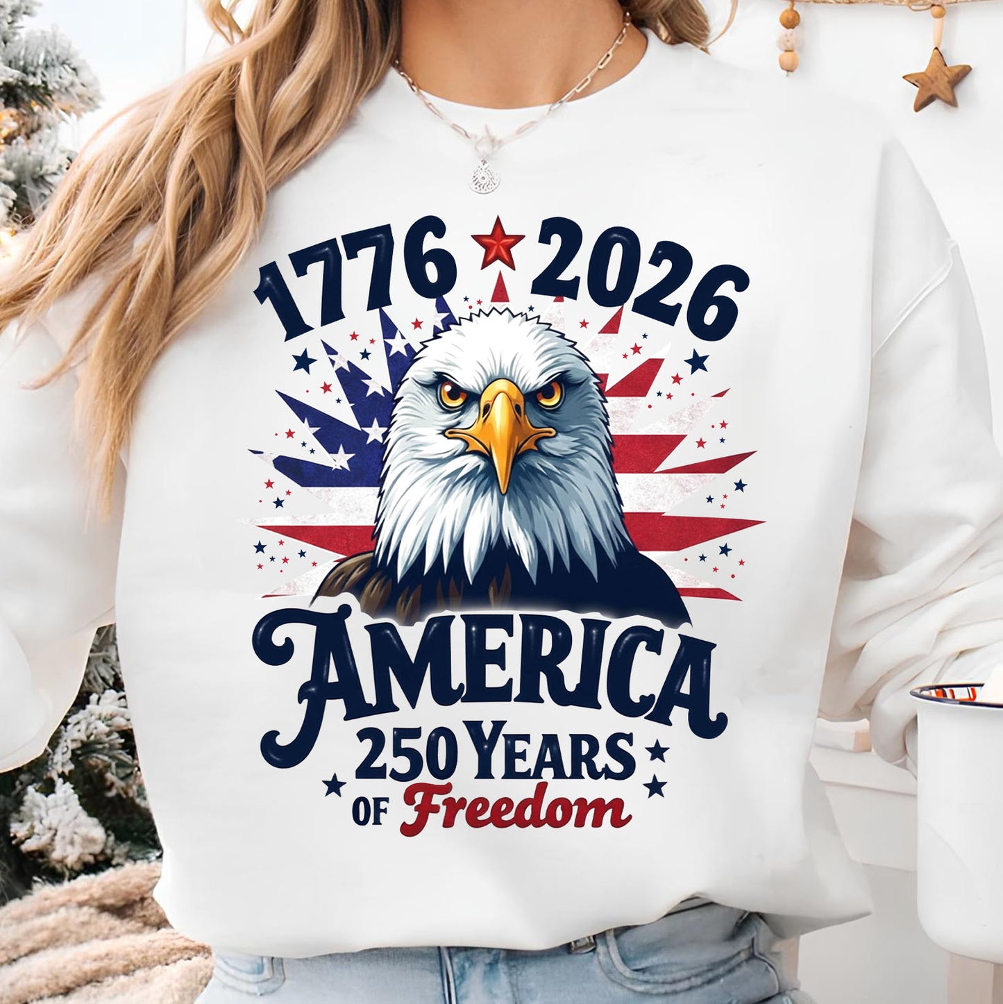 USA 250 Years of Freedom Shirt | Patriotic Eagle US Flag 1776–2026 Sweatshirt | 4th of July Tee 684328
