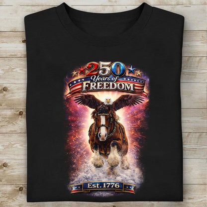 250 Years of Freedom Shirt | Patriotic Eagle & Horse Graphic Tee | 4th of July Independence Day Shirt 684568