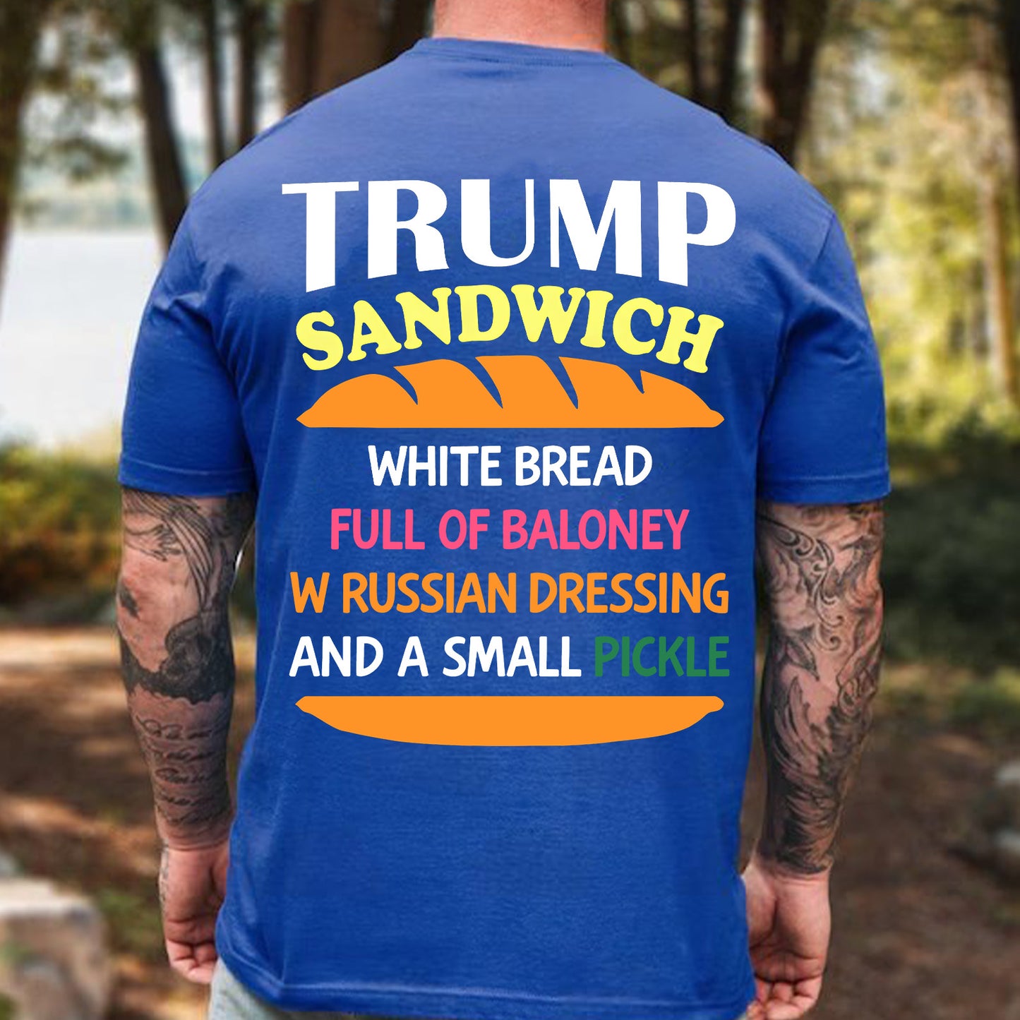 Funny Trump Sandwich Shirt, Political Humor T-Shirt, Anti Trump Tee, Funny Political Gift 685970