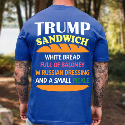 Funny Trump Sandwich Shirt, Political Humor T-Shirt, Anti Trump Tee, Funny Political Gift 685970