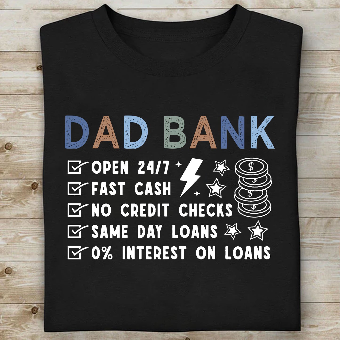 Funny Dad Bank Shirt, Dad Joke Graphic Tee, Father’s Day Gift for Dad, New Dad Dark Shirt, Cool Dad Gift 684944
