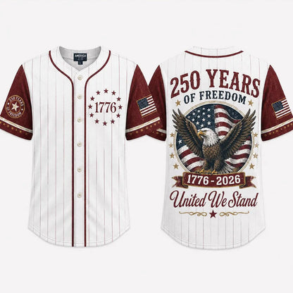 USA 250 Years Anniversary Baseball Jersey Shirt, 1776-2026 Patriotic Freedom Shirt, 4th of July Gift 685402 WFD