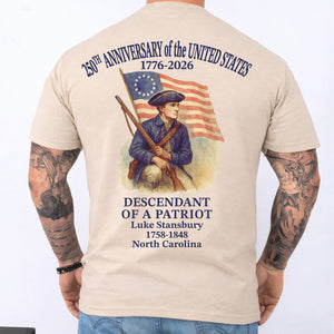 Custom Name 250 Years of America Backside Shirt | Personalized Descendant of a Patriot | Patriotic 1776–2026 Tee 684228
